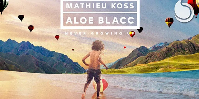 Mathieu Koss ft. Aloe Blacc Never growing up